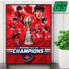 The 2025 4 Nations Face-Off Champions Is Canada Hockey National Team Home Decor Poster Canvas