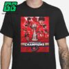 The 2025 4 Nations Face-Off Champions Is Canada Hockey National Team Unisex T-Shirt