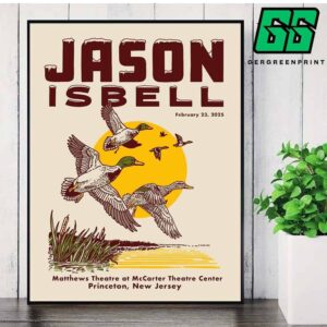 Jason Isbell Event Poster At McCarter Theatre Center Princeton New Jersey On February 23rd 2025 Home Decor Poster Canvas