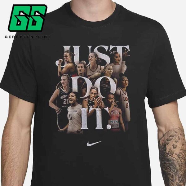 So Win Just Do It WNBA Players Nike Merchandise Limited Unisex T-Shirt