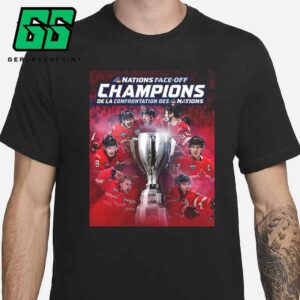 The 2025 4 Nations Face-Off Champions Is Canada Hockey National Team Unisex T-Shirt